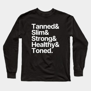 Fitness | Tanned Slim Strong Healthy Toned Long Sleeve T-Shirt